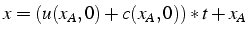 $x=(u(x_{A},0)+c(x_{A},0))*t+x_{A}$