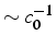 $\sim c_{0}^{-1}$