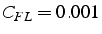 $C_{FL}=0.001$