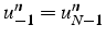 $u_{-1}^{n}=u_{N-1}^{n}$