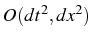 \bgroup\color{black}$ O(dt^{2},dx^{2})$\egroup
