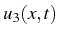 \bgroup\color{black}$ u_{3}(x,t)$\egroup