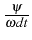 \bgroup\color{black}$ \frac{\psi}{\omega dt}$\egroup