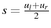 \bgroup\color{black}$ s=\frac{u_{l}+u_{r}}{2}$\egroup