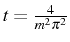 $ t=\frac {4}{m^{2}\pi ^{2}}$