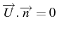 \bgroup\color{black}$ \overrightarrow{U}.\overrightarrow{n}=0$\egroup