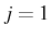 \bgroup\color{black}$ j=1$\egroup