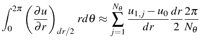 \bgroup\color{black}$\displaystyle \int_{0}^{2\pi}\left(\frac{\partial u}{\parti...
...^{N_{\theta}}\frac{u_{1,j}-u_{0}}{dr}\frac{dr}{2}\frac{2\pi}{N_{\theta}}$\egroup