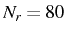 \bgroup\color{black}$ N_{r}=80$\egroup