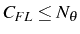 \bgroup\color{black}$ C_{FL}\le N_{\theta}$\egroup