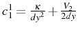 \bgroup\color{black}$ c_{1}^{1}=\frac{\kappa}{dy^{2}}+\frac{V_{2}}{2dy}$\egroup