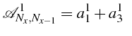 $\displaystyle \mathcal{A}_{N_{x},N_{x-1}}^{1}=a_{1}^{1}+a_{3}^{1}    $