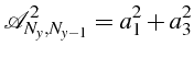 $\displaystyle \mathcal{A}_{N_{y},N_{y-1}}^{2}=a_{1}^{2}+a_{3}^{2}$