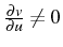 \bgroup\color{black}$ \frac{\partial v}{\partial u}\neq0$\egroup