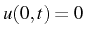 \bgroup\color{black}$ u(0,t)=0$\egroup