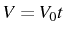 \bgroup\color{black}$ V=V_{0}t$\egroup