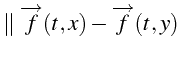 $\displaystyle \parallel\overrightarrow{f}(t,x)-\overrightarrow{f}(t,y)$