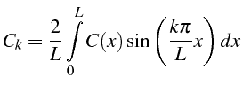 $\displaystyle C_{k}=\frac{2}{L}\int\limits _{0}^{L}C(x)\sin\left(\frac{k\pi}{L}x\right)dx$