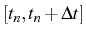 \bgroup\color{black}$ [t_{n},t_{n}+\Delta t]$\egroup