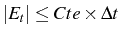 \bgroup\color{black}$ \left\vert E_{t}\right\vert\leq Cte\times\Delta t$\egroup