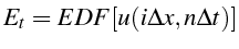 \bgroup\color{black}$\displaystyle E_{t}=EDF[u(i\Delta x,n\Delta t)]$\egroup