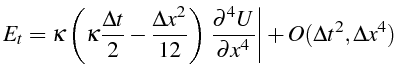 \bgroup\color{black}$\displaystyle E_{t}=\kappa\left(\kappa\frac{\Delta t}{2}-\f...
...c{\partial^{4}U}{\partial x^{4}}\right\vert+O(\Delta t^{2},\Delta x^{4})$\egroup