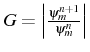 \bgroup\color{black}$ G=\left\vert\frac{\psi_{m}^{n+1}}{\psi_{m}^{n}}\right\vert$\egroup