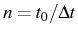 \bgroup\color{black}$ n=t_{0}/\Delta t$\egroup