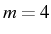 \bgroup\color{black}$ m=4$\egroup