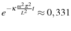 \bgroup\color{black}$ e^{-\kappa\frac{m^{2}\pi^{2}}{L^{2}}t}\approx0,331$\egroup