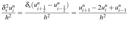 \bgroup\color{black}$\displaystyle \frac{\delta_{x}^{2}u_{i}^{n}}{h^{2}}=\frac{\...
...rac{1}{2}}^{n})}{h^{2}}=\frac{u_{i+1}^{n}-2u_{i}^{n}+u_{i-1}^{n}}{h^{2}}$\egroup