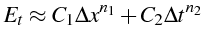 \bgroup\color{black}$\displaystyle E_{t}\approx C_{1}\Delta x^{n_{1}}+C_{2}\Delta t^{n_{2}}$\egroup