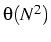 $\theta(N^{2})$