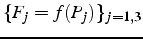 $\{ F_{j}=f(P_{j})\}_{j=1,3}$