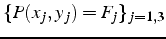 $\{ P(x_{j},y_{j})=F_{j}\}_{j=1,3}$