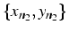 $\{ x_{n_{2}},y_{n_{2}}\}$