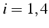 $\textstyle i=1,4$