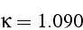 \begin{displaymath}
\kappa=1.090\end{displaymath}