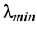 $\lambda_{min}$