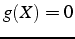 $g(X)=0$