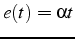 $e(t)=\alpha t$