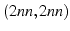 $(2nn,2nn)$