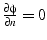 $\frac{\partial\phi}{\partial n}=0$