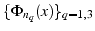 $\{\Phi_{n_{q}}(x)\}_{q=1,3}$