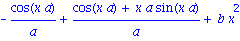 -cos(x*a)/a+(cos(x*a)+x*a*sin(x*a))/a+b*x^2