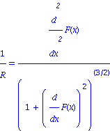 1/R = diff(F(x), `$`(x, 2))/(1+diff(F(x), x)^2)^(3/2)